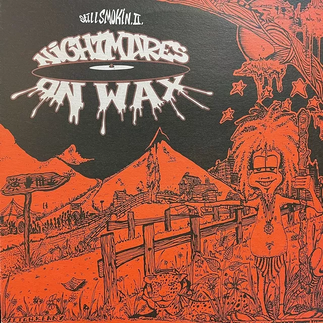 NIGHTMARES ON WAX / STILL SMOKIN.II.