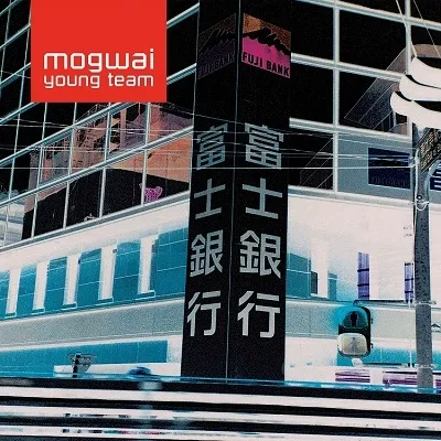 MOGWAI / YOUNG TEAM