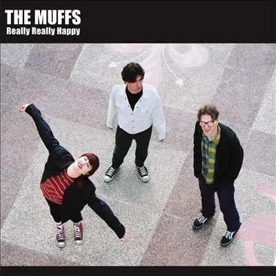 MUFFS / REALLY REALLY HAPPYΥʥ쥳ɥ㥱å ()