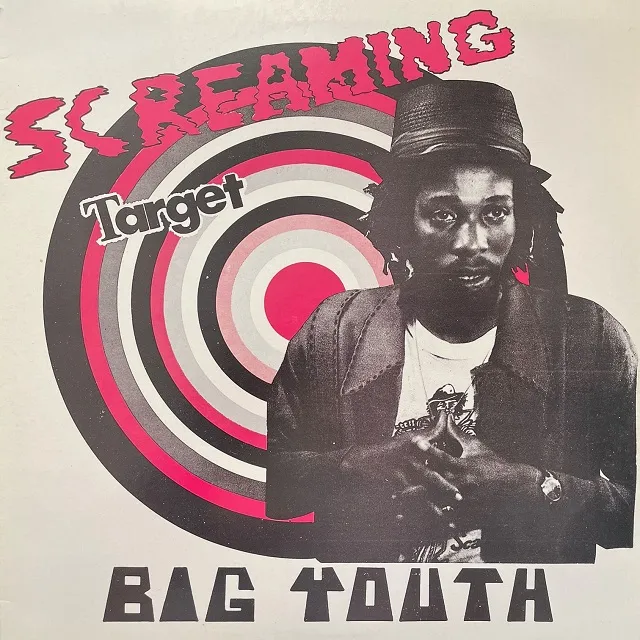 BIG YOUTH / SCREAMING TARGET