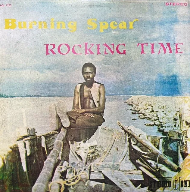 BURNING SPEAR / ROCKING TIME