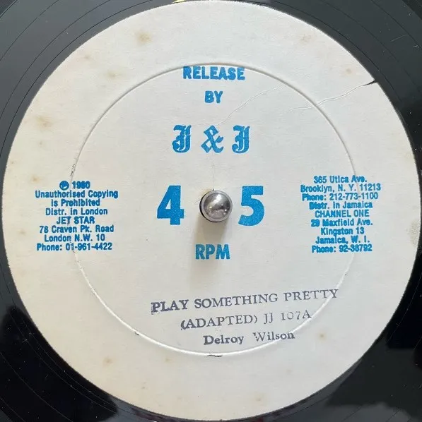  DELROY WILSON ／ A. STEWARD / PLAY SOMETHING PRETTY ／ I MUST BE DREAMING