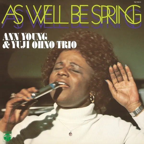 ANN YOUNG & YUJI OHNO TRIO (ͺ) / AS WELL BE SPRINGΥʥ쥳ɥ㥱å ()