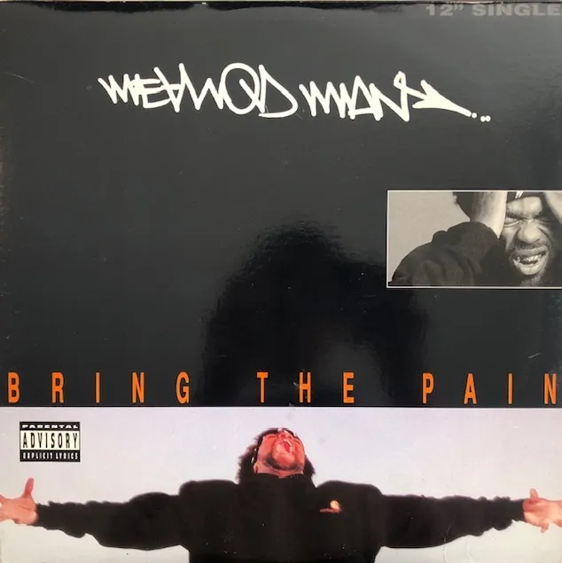 METHOD MAN / BRING THE PAIN