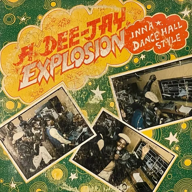 VARIOUS (EEK-A-MOUSE) / A DEE-JAY EXPLOSION INNA DANCE HALL STYLE