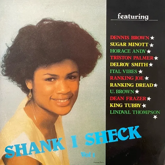 VARIOUS (DENNIS BROWN、HORACE ANDY) / SHANK I SHECK VOL. 1