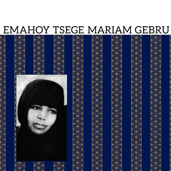 EMAHOY TSEGE MARIAM GEBRU / SAME