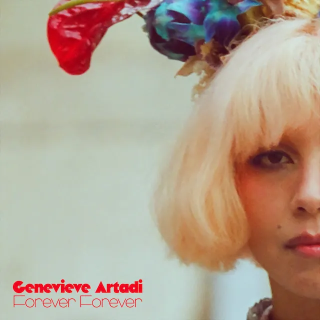 GENEVIEVE ARTADI / FOREVER FOREVER 