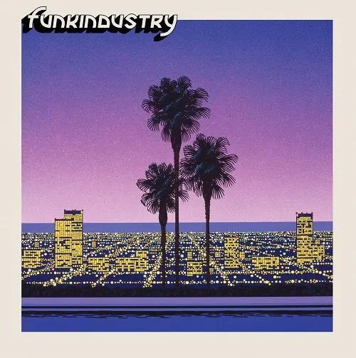 FUNKINDUSTRY / I WANT YOU CLOSER WITH ڴ  LONELINESS WITH ʥġޡ