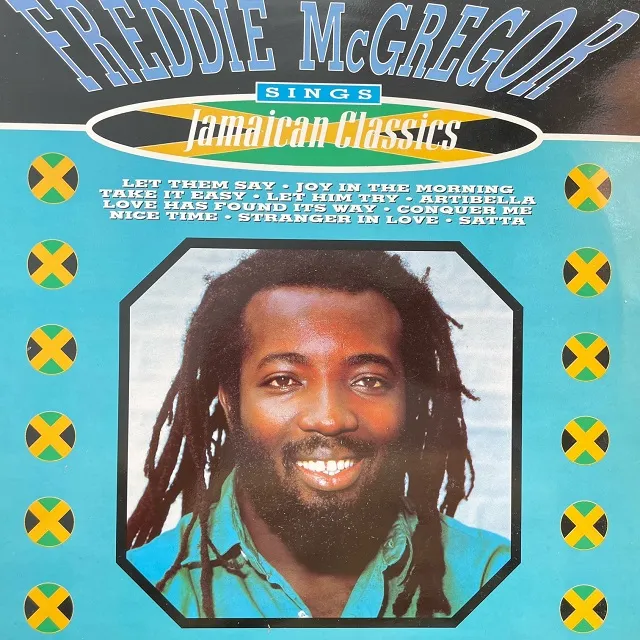 FREDDIE MCGREGOR / SINGS JAMAICAN CLASSICS