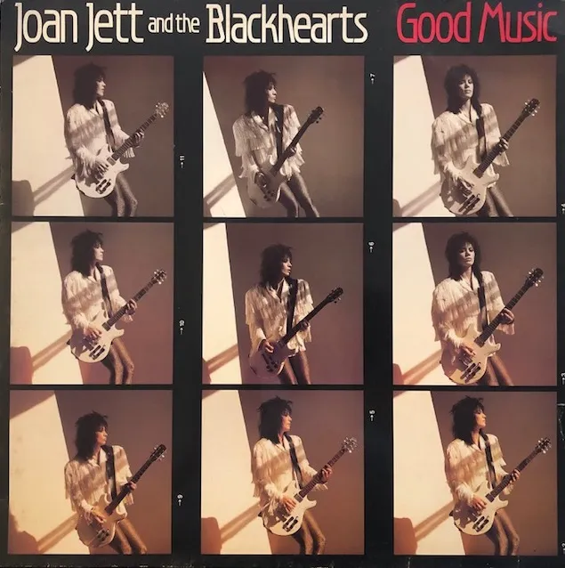 JOAN JETT AND THE BLACKHEARTS / GOOD MUSIC