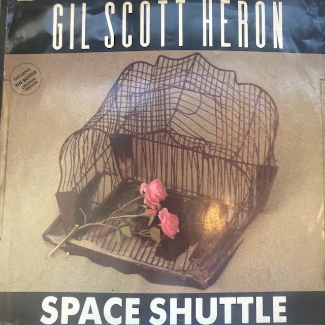 GIL SCOTT HERON / SPACE SHUTTLE