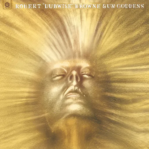 ROBERT DUBWISE BROWNE / SUN GODDESS