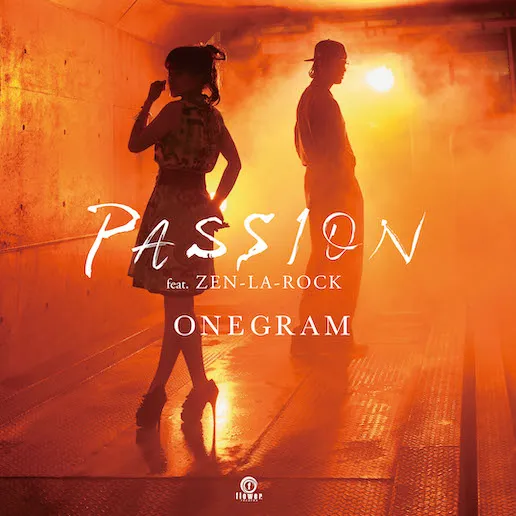 ONEGRAM / PASSION FEAT. ZEN-LA-ROCK