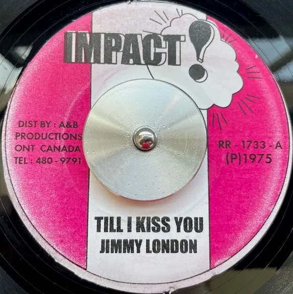 JIMMY LONDON / TILL I KISS YOU