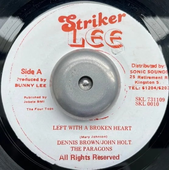 DENNIS BROWN / LEFT WITH A BROKEN HEART