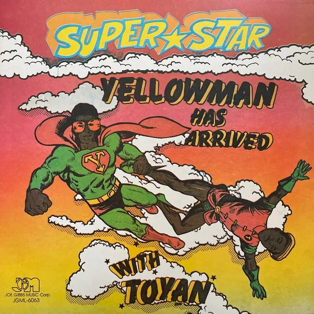 YELLOWMAN & TOYAN / SUPER STAR YELLOWMAN HAS ARRIVED WITH TOYANΥʥ쥳ɥ㥱å ()