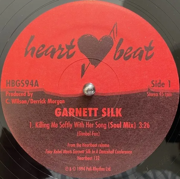 GARNETT SILK / KILLING ME SOFTLY WITH HER SONGΥʥ쥳ɥ㥱å ()