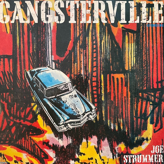 JOE STRUMMER / GANGSTERVILLE