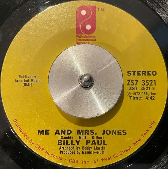 BILLY PAUL / ME AND MRS. JONES  YOUR SONG