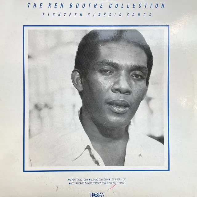 KEN BOOTHE / KEN BOOTHE COLLECTION (EIGHTEEN CLASSIC SONGS)