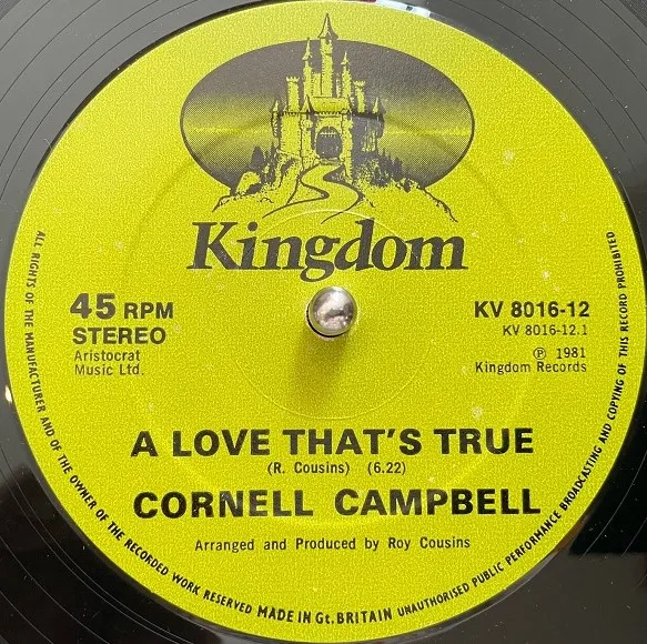 CORNELL CAMPBELL ／ SCIENTIST / A LOVE THAT'S TRUE ／ KINGDOM DUB
