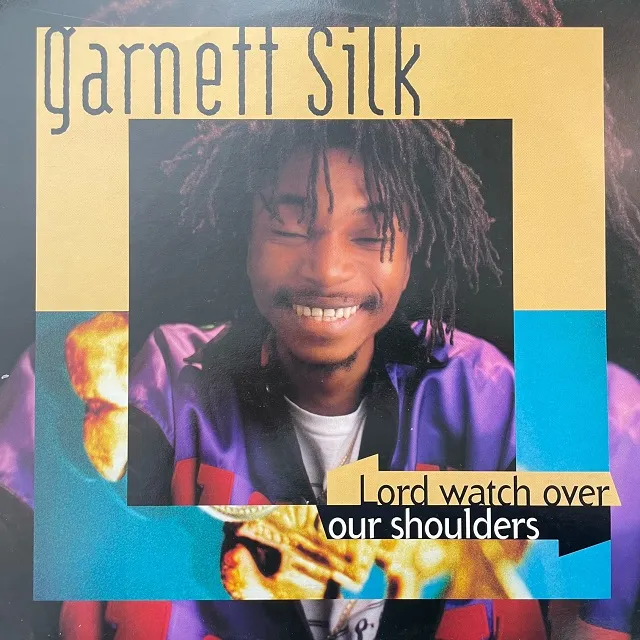 GARNETT SILK / LORD WATCH OVER OUR SHOULDERS