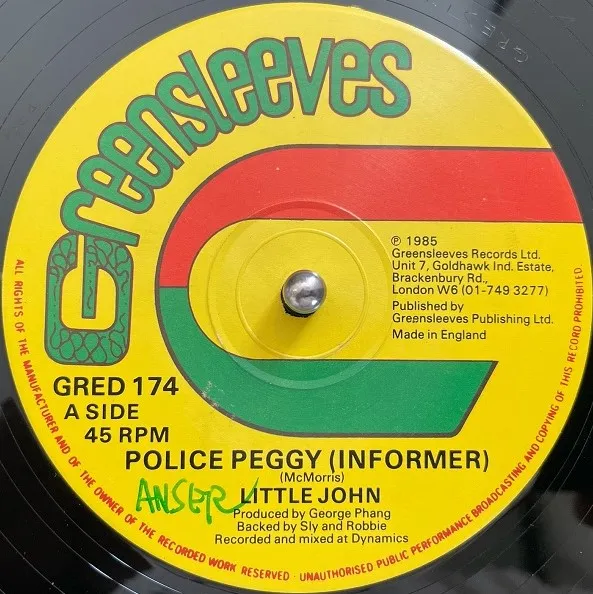 LITTLE JOHN / POLICE PEGGY (INFORMER) ／ SHE NO READY
