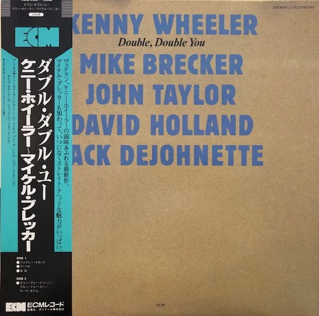 KENNY WHEELER / DOUBLE, DOUBLE YOU