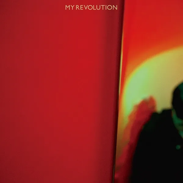 椦 / MY REVOLUTION