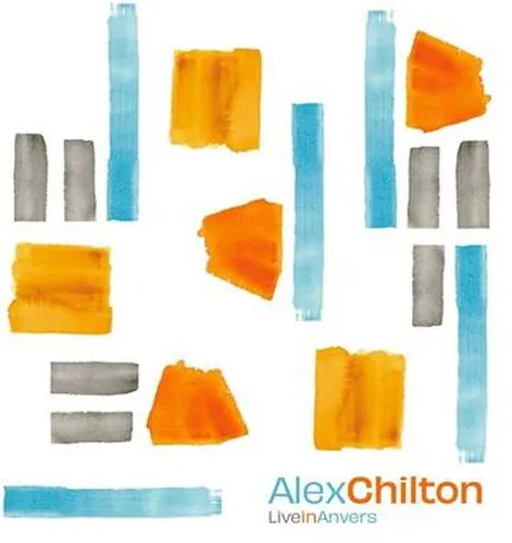 ALEX CHILTON / LIVE IN ANVERS