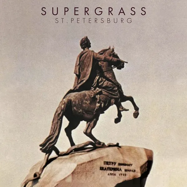 SUPERGRASS / ST. PETERSBURG E.P. 