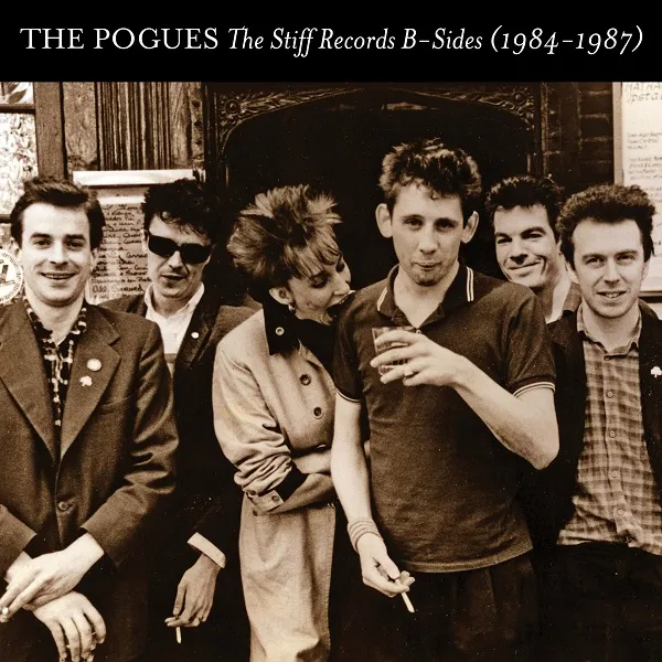 POGUES / STIFF RECORDS B-SIDES