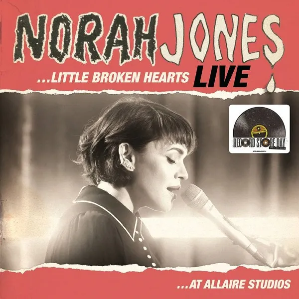 NORAH JONES / LITTLE BROKEN HEARTS LIVE AT ALLAIRE STUDIOS