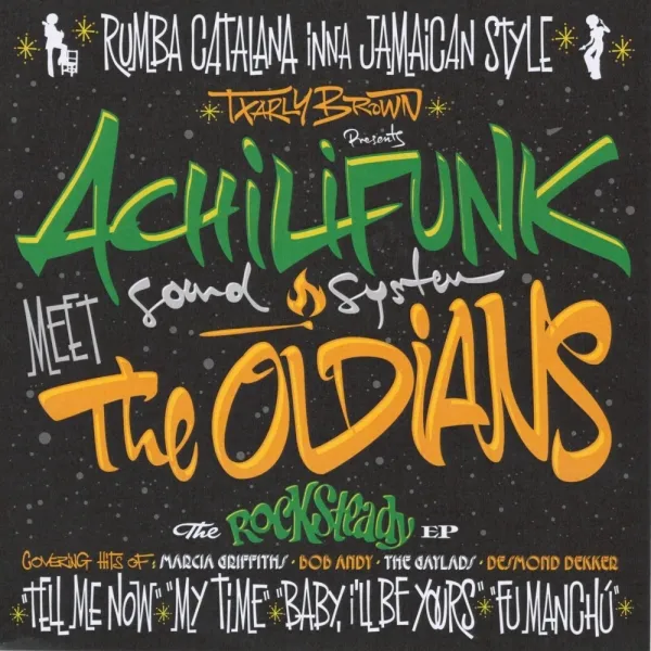 ACHILIFUNK SOUND SYSTEM FEAT. OLDIANS / ROCKSTEADY EP