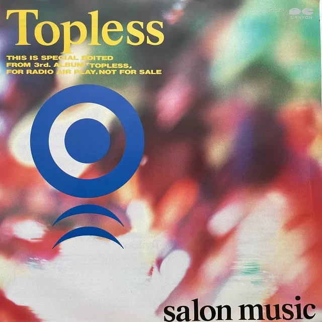 SALON MUSIC / TOPLESS ／ WELCOME TO HEAVEN