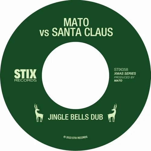 MATO / JINGLE BELLS DUB