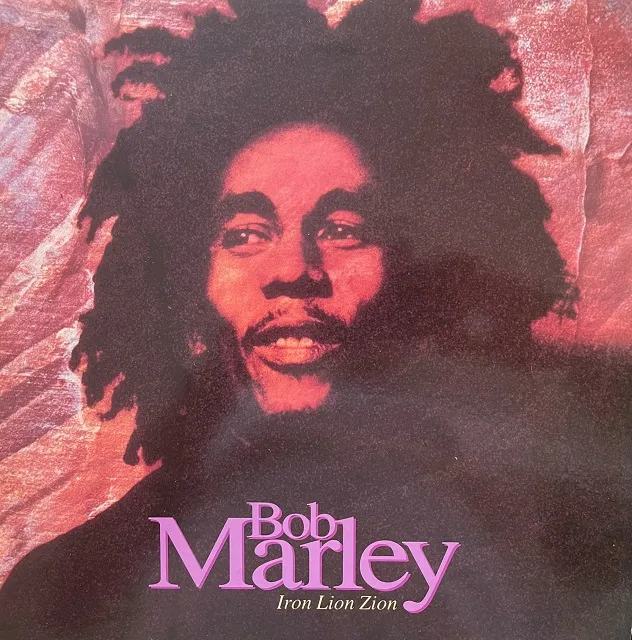 BOB MARLEY & THE WAILERS / IRON LION ZION