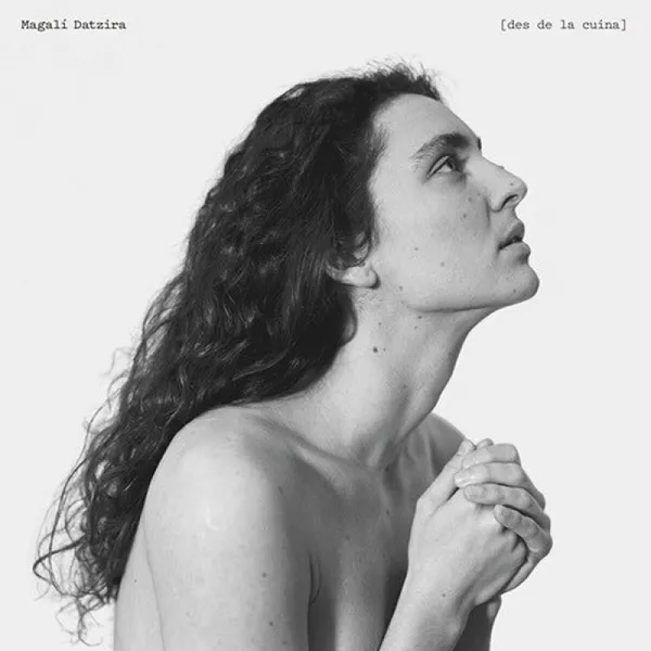 MAGALI DATZIRA / DES DE LA CUINAΥʥ쥳ɥ㥱å ()