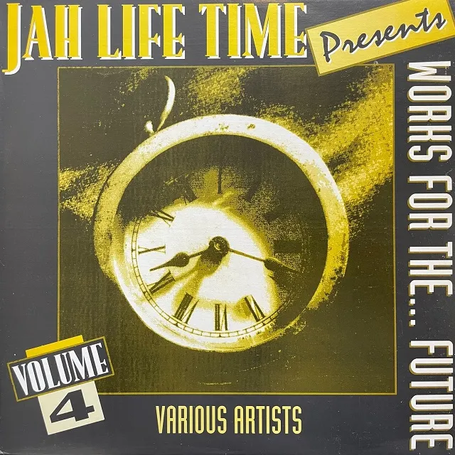 VARIOUS (BARRINGTON LEVY) / JAH LIFE TIME PRESENTS WORKS FOR THE...FUTURE VOLUME 4