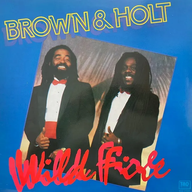 DENNIS BROWN & JOHN HOLT / WILD FIRE