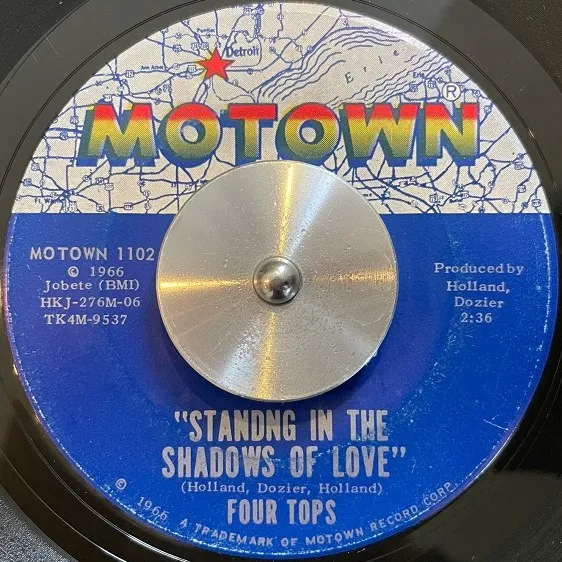 FOUR TOPS / STANDING IN THE SHADOWS OF LOVE  SINCE YOU'VE BEEN GONE