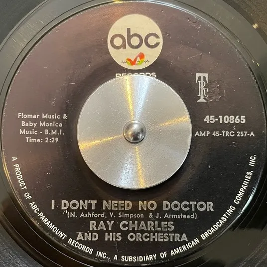 RAY CHARLES AND HIS ORCHESTRA / I DON'T NEED NO DOCTOR