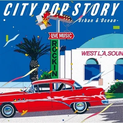 VARIOUS (, ̯) / ƥݥåסȡ꡼ CITY POP STORY - URBAN  OCEAN