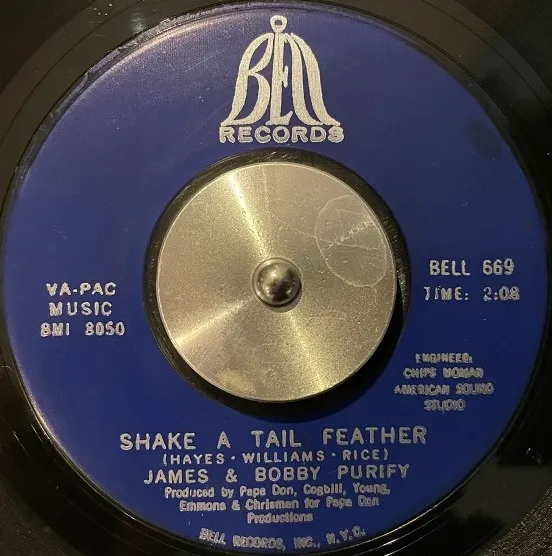 JAMES & BOBBY PURIFY / SHAKE A TAIL FEATHER  GOODNESS GRACIOUS