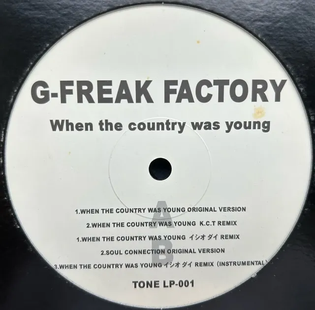 G-FREAK FACTORY / WHEN THE COUNTRY WAS YOUNG