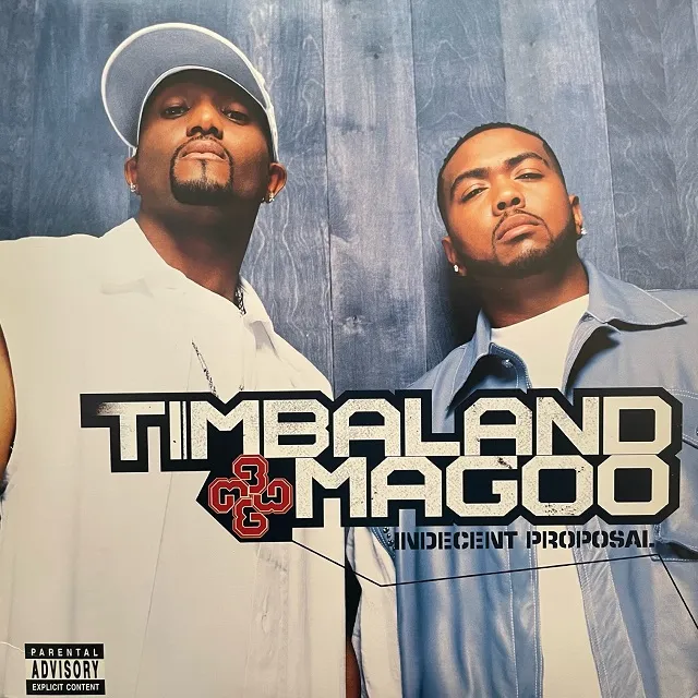 TIMBALAND & MAGOO / INDECENT PROPOSAL