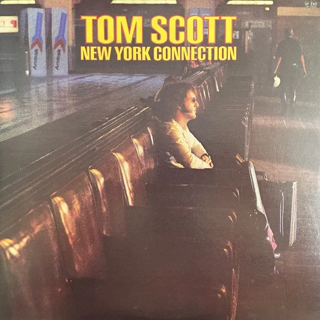 TOM SCOTT / NEW YORK CONNECTION