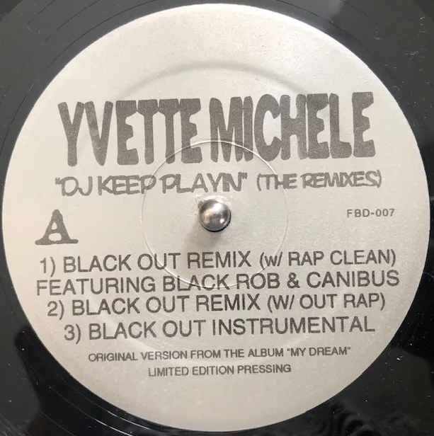 YVETTE MICHELE / D.J. KEEP PLAYIN (REMIXES)