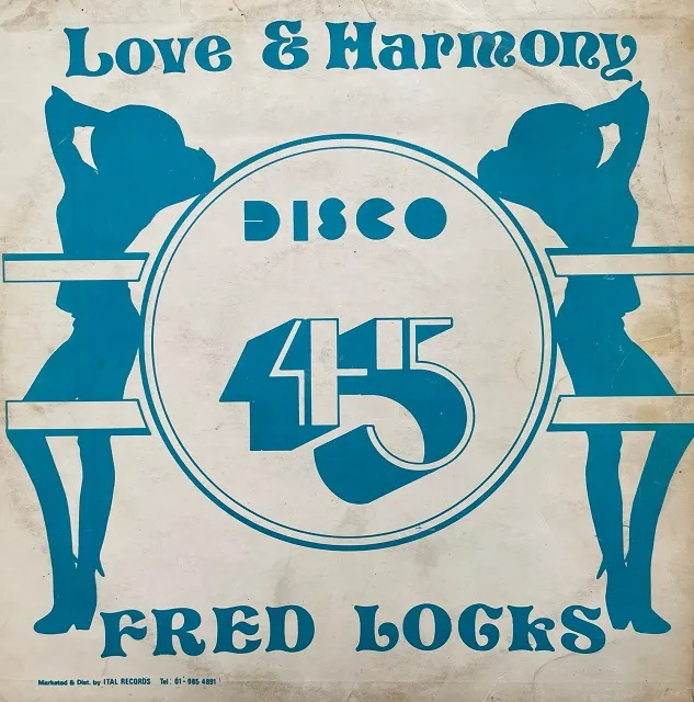 FRED LOCKS & BRIGADIER JERRY / LOVE & HARMONY ／ JOY & HARMONY